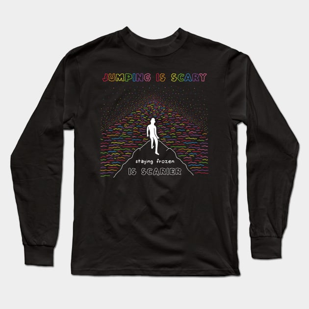 Jumping is Scary Long Sleeve T-Shirt by RaminNazer